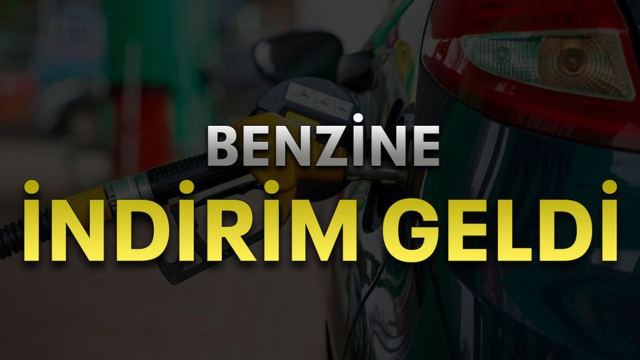 Benzine indirim geldi